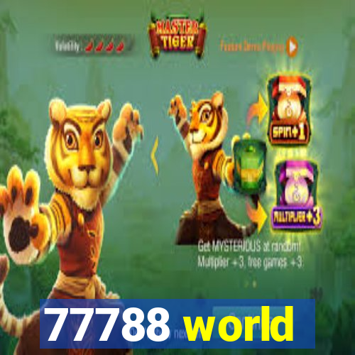 77788 world